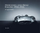 Book cover of: Mercedes and Benz Racing 1900-1955