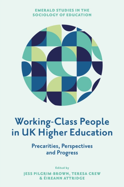 Book cover of: Working-Class People in UK Higher Education