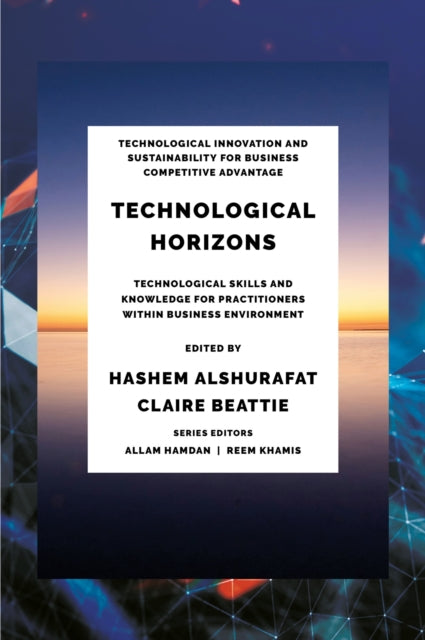 Book cover of: Technological Horizons. By: Hashem Alshurafat