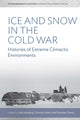 Book cover of: Ice and Snow in the Cold War. By: HERZBERG, JULIA