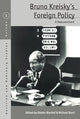 Book cover of: Bruno Kreisky’s Foreign Policy