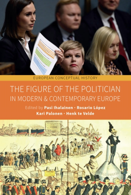 Book cover of: Figure of the Politician in Modern and Contemporary Europe