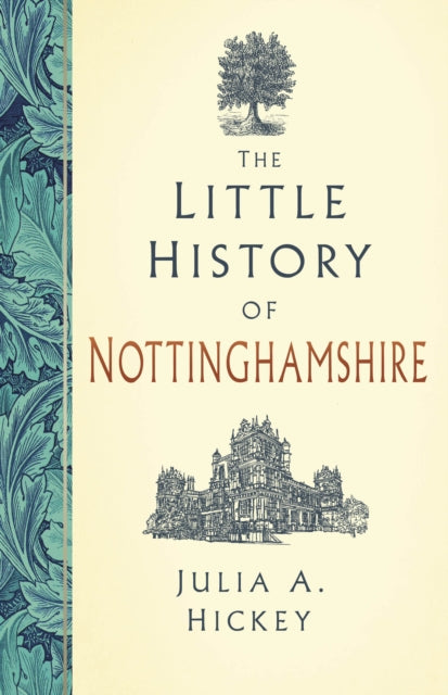 Book cover of: Little History of Nottinghamshire