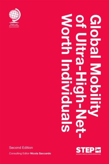 Book cover of: Global Mobility of Ultra-High-Net-Worth Individuals, Second edition. By: Nicola Saccardo
