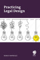 Book cover of: Practicing Legal Design