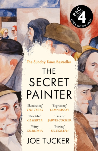 Secret Painter, A portrait of my uncle – boxer, labourer and unlikely artist 9781837260805 TUCKER, JOE