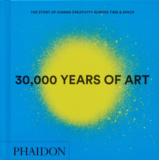 Book cover of: 30,000 Years of Art