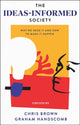 Book cover of: Ideas-Informed Society. By: Chris Brown