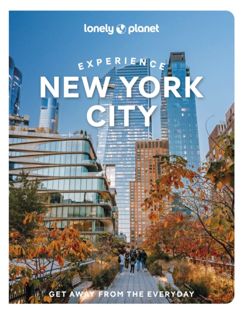 Lonely Planet Experience New York City 9781837583140 John Garry