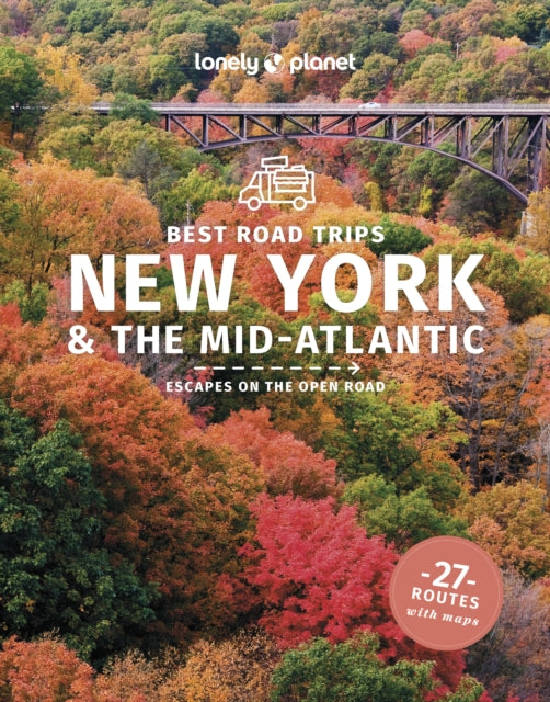 Book cover of: Lonely Planet Best Road Trips New York & the Mid-Atlantic
