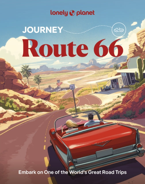 Lonely Planet Journey Route 66 9781837586653 Lonely Planet