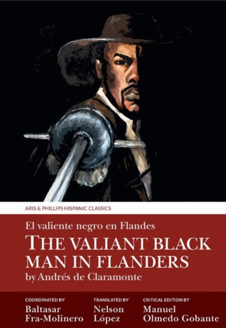 Book cover of: Valiant Black Man in Flanders / El valiente negro en Flandes. By: Baltasar Frau-Molinero