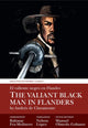 Book cover of: Valiant Black Man in Flanders / El valiente negro en Flandes. By: Baltasar Frau-Molinero