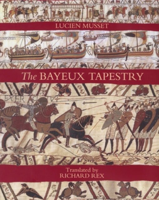 Book cover of: Bayeux Tapestry. By: Lucien Musset