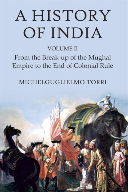 Book cover of: History of India Volume 2. By: Michelguglielmo Torri