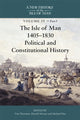 Book cover of: Isle of Man, 1405-1830 - Political and Constitutional History. By: Tim Thornton