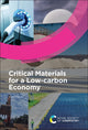 Book cover of: Critical Materials for a Low-carbon Economy. By: David Segal