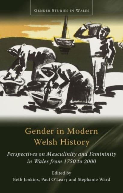 Book cover of: Gender in Modern Welsh History. By: Beth Jenkins