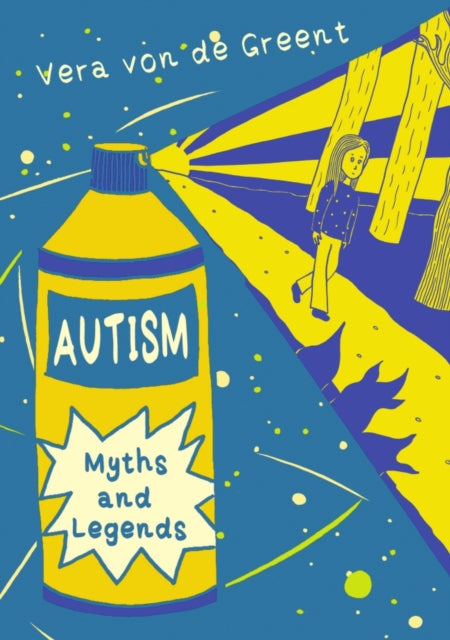 Book cover of: Autism Myths and Legends