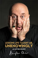 Book cover of: Lessons Life Taught Me, Unknowingly. By: Anupam Kher