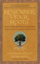Book cover of: Remember Your Roots. By: Christine Oliva Hernandez
