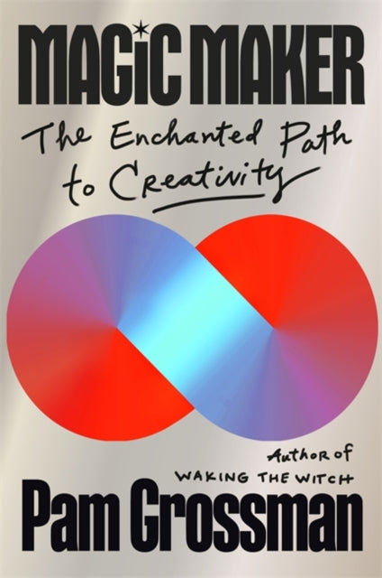Book cover of: Magic Maker