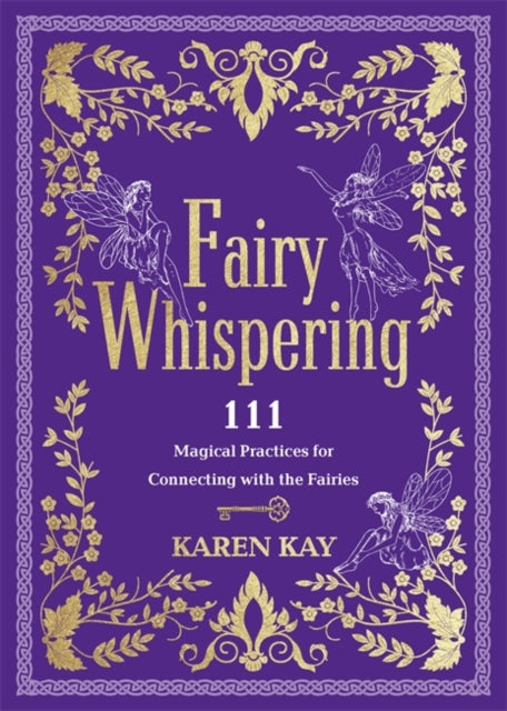Book cover of: Fairy Whispering. By: Karen Kay