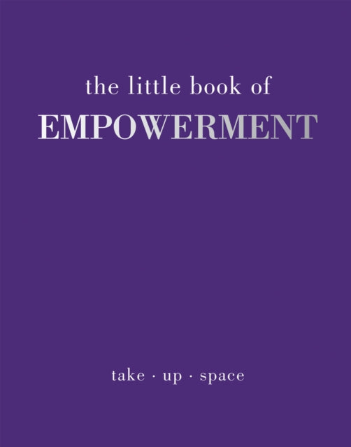 Little Book of Empowerment 9781837830534 Joanna Gray
