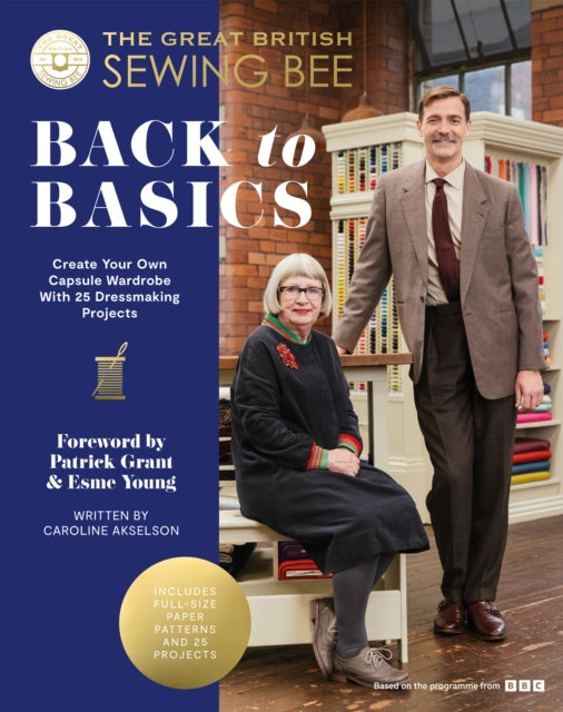 Book cover of: Great British Sewing Bee: Back to Basics