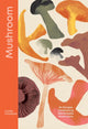 Book cover of: Mushroom