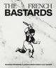 Book cover of: French Bastards