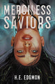 Book cover of: Merciless Saviors