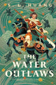 Water Outlaws 9781837861415 S. L. Huang