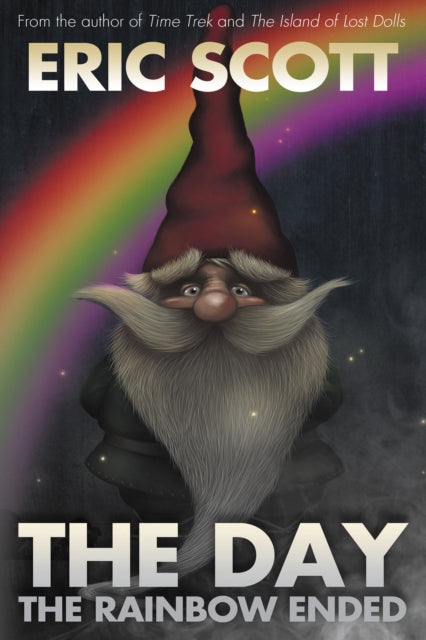 Book cover of: Day the Rainbow Ended