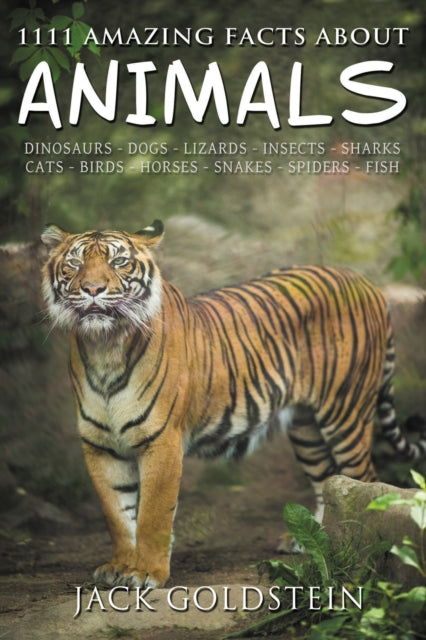 Book cover of: 1111 Amazing Facts about Animals