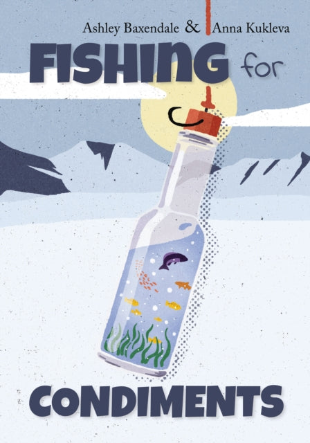 Book cover of: Fishing for Condiments