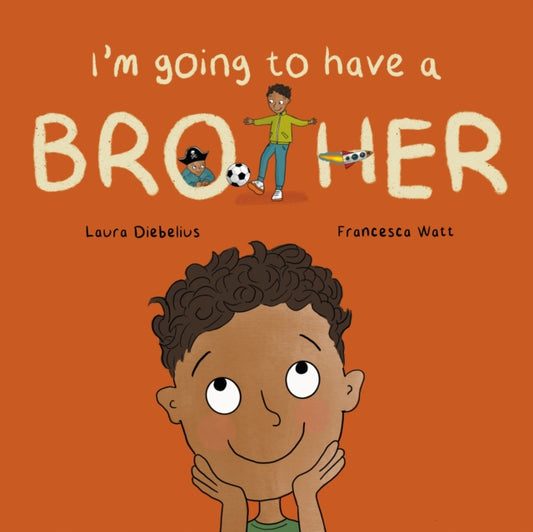 Book cover of: I'm Going to Have a Brother