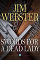 Book cover of: Swords for a Dead Lady