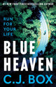 Book cover of: Blue Heaven. By: C. J. Box