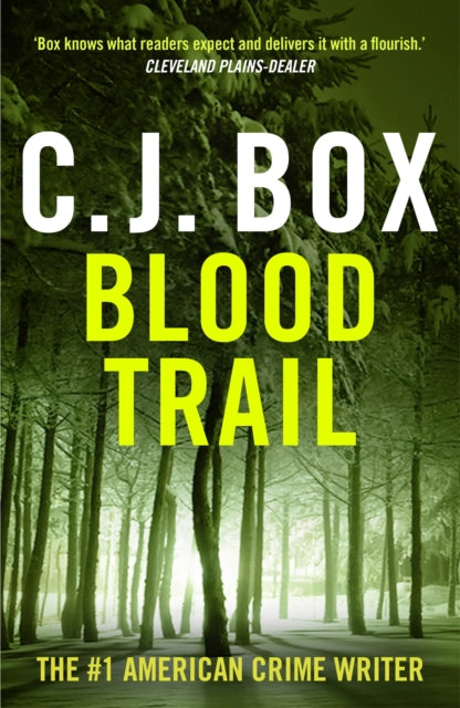 Book cover of: Blood Trail. By: C. J. Box