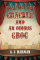 Book cover of: Some Bizarre Crackle and an Odious Grog