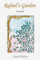 Book cover of: Rafael's Garden