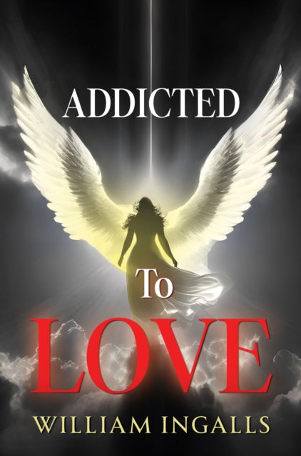 Book cover of: Addicted To Love