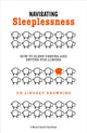 Book cover of: Navigating Sleeplessness. By: Lindsay Browning