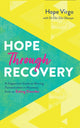 Book cover of: Hope through Recovery. By: Hope Virgo