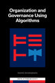 Book cover of: Organization and Governance Using Algorithms. By: Ioannis Avramopoulos