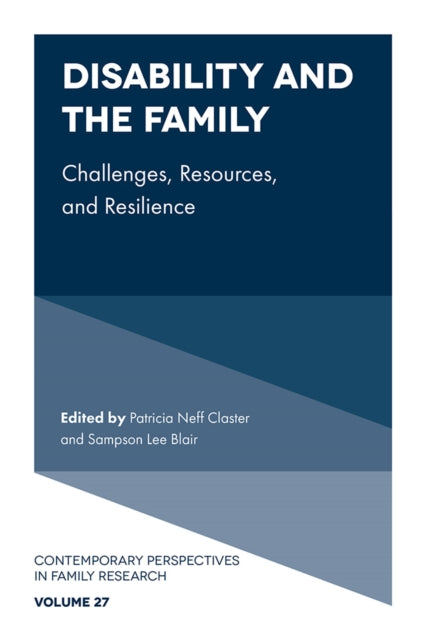 Book cover of: Disability and the Family. By: Patricia Neff Claster