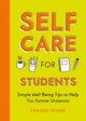 Book cover of: Self-Care for Students. By: Frankie Young
