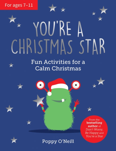 You're a Christmas Star, Fun Activities for a Calm Christmas 9781837991730 Poppy O'Neill