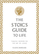 Book cover of: Stoic's Guide to Life